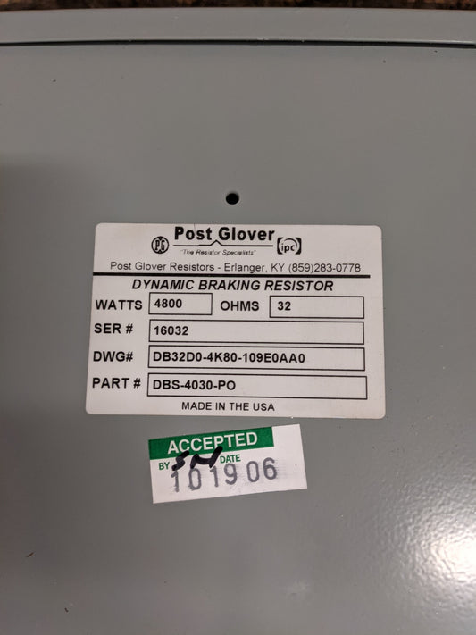 DB32D0-4K80-109E0AA0 - Post Glover 32 Ohms 4800 Watt Dynamic Braking Resistor